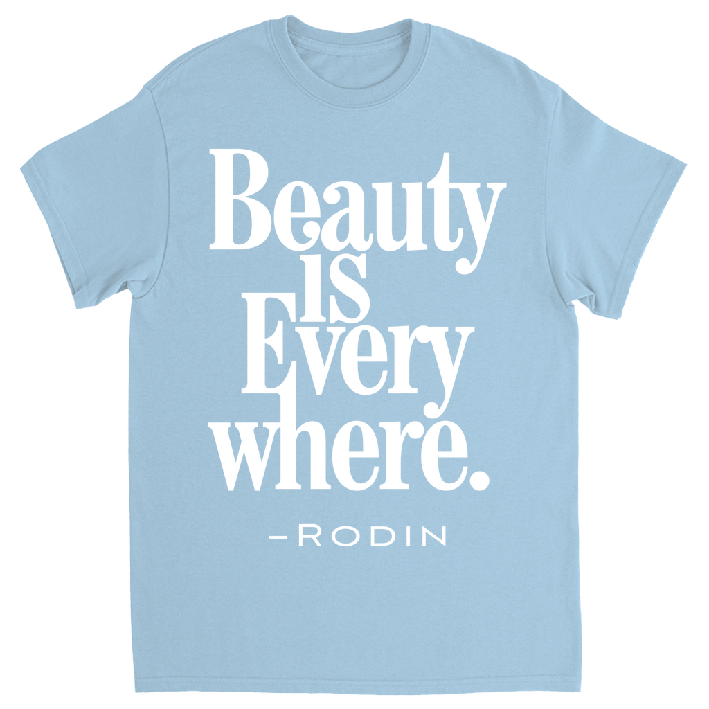 Beauty is Everywhere T-shirt
