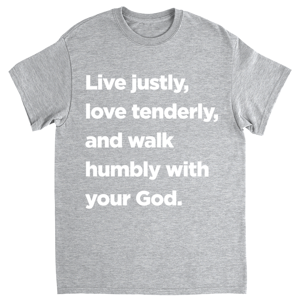 Walk Humbly With Your God T-shirt