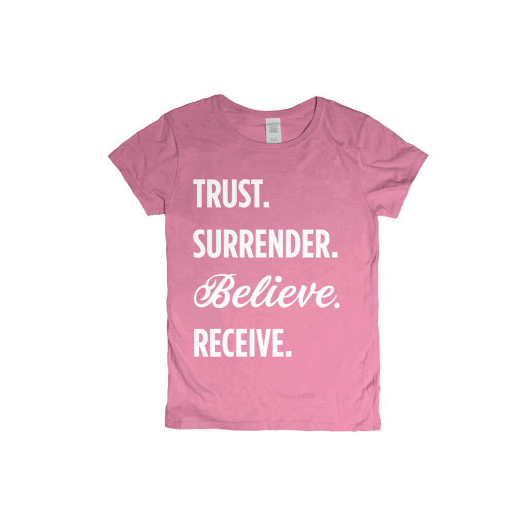 Trust Surrender Believe Receive Women s T shirt Beautifully Catholic trust-surrender-believe-receive-women-s-t-shirt-beautifully-catholic