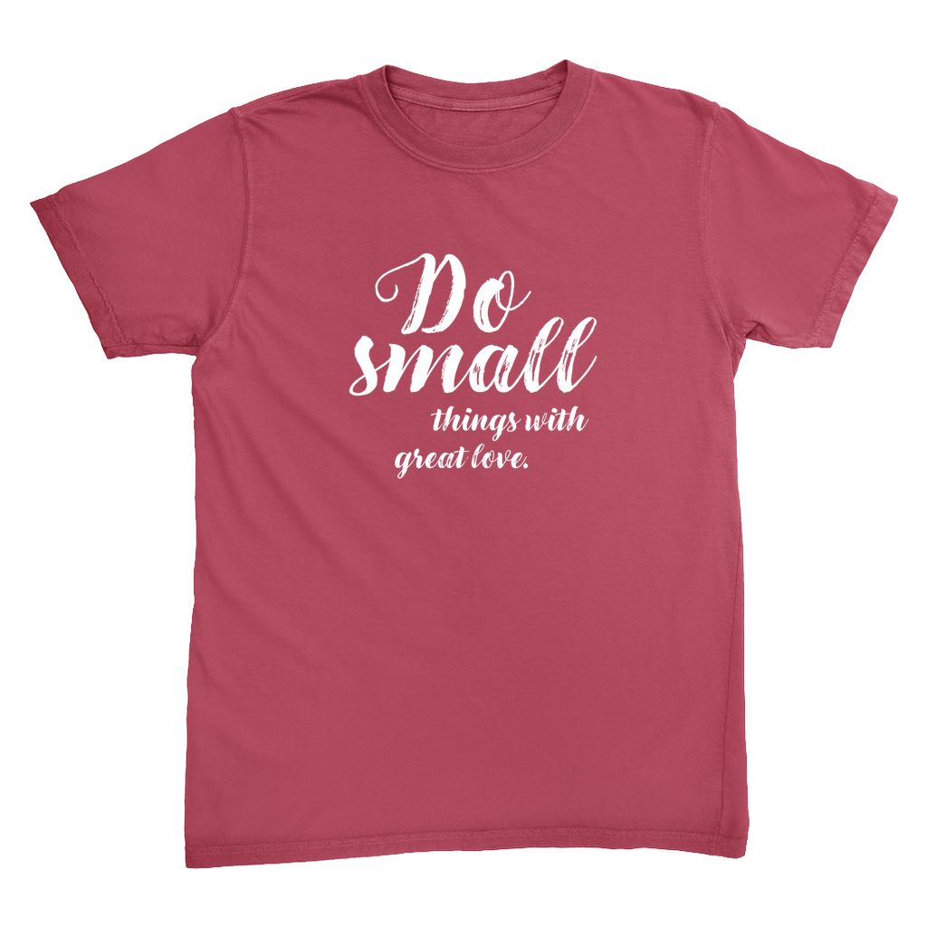 Small Things T-Shirt