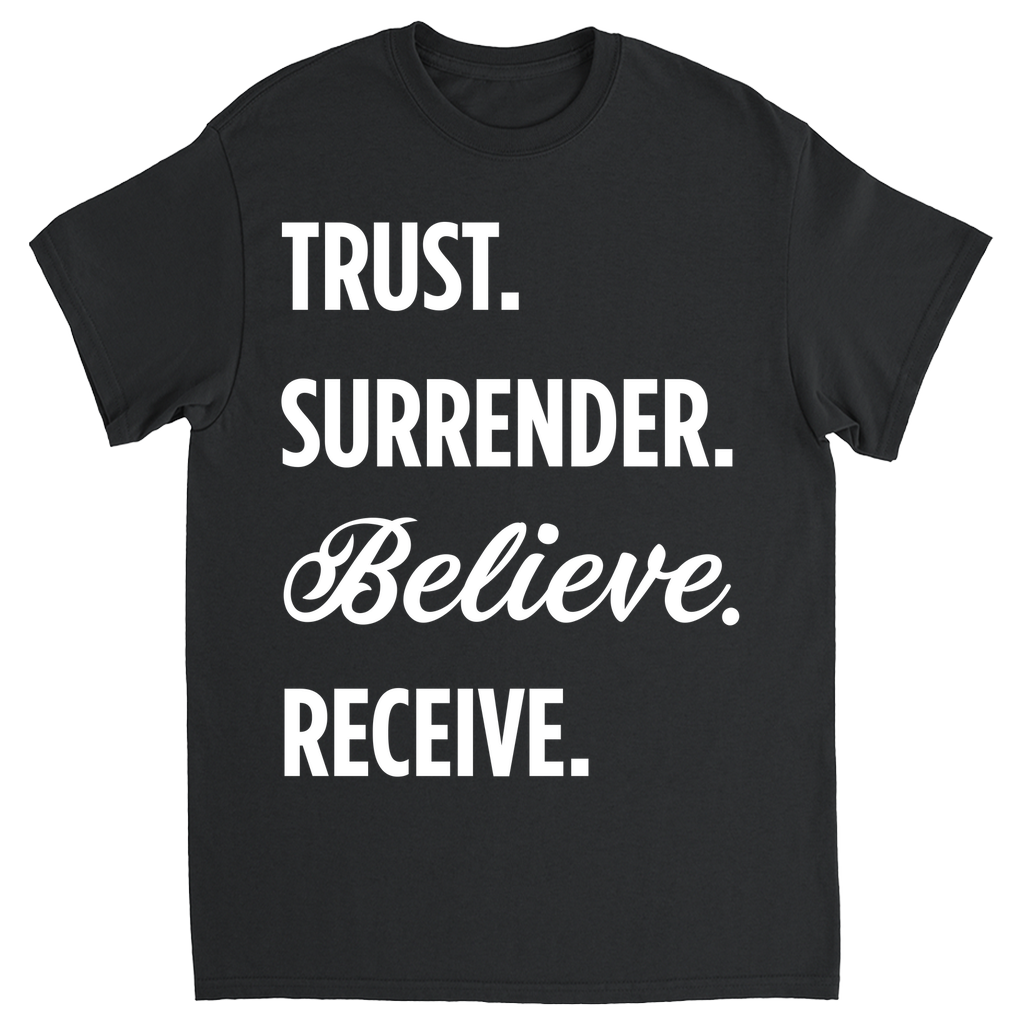 Trust-Surrender-Believe-Receive T-shirt