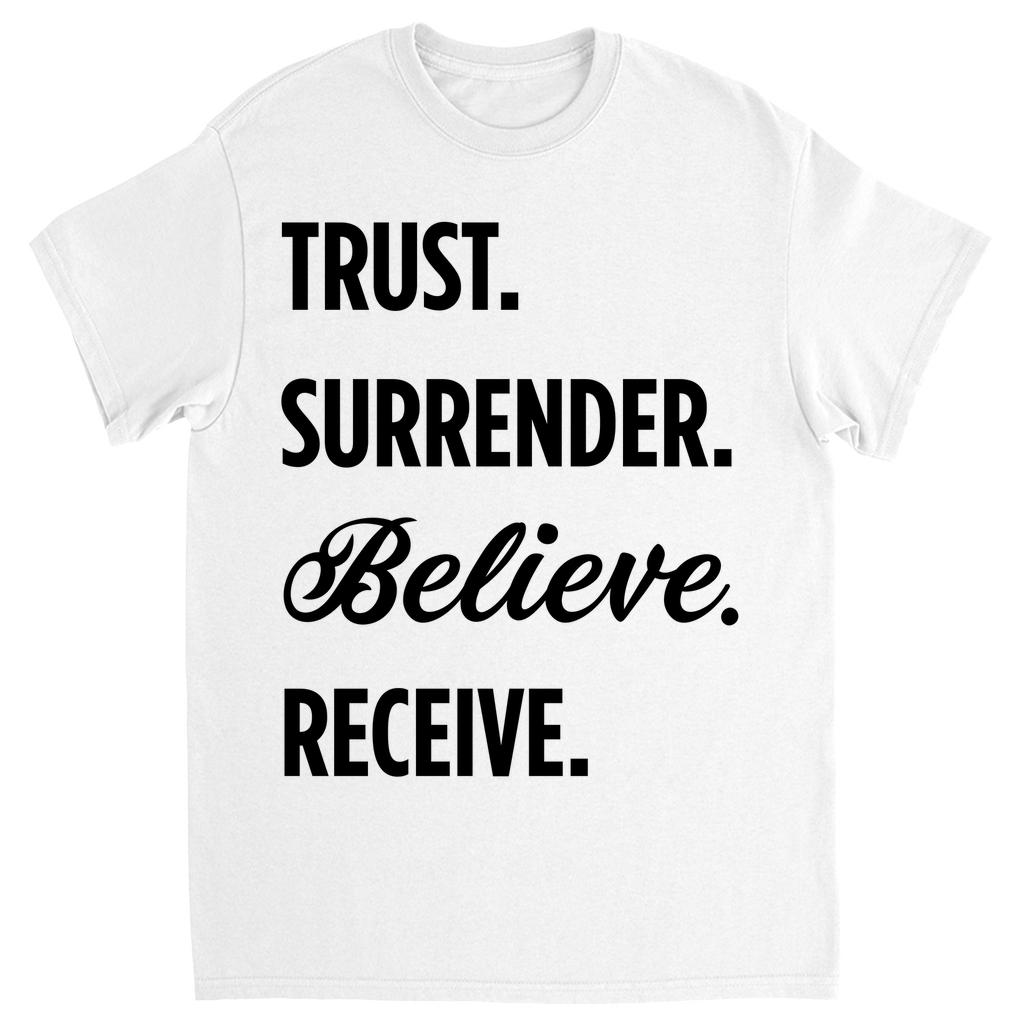 Trust Surrender Believe Receive T shirt Beautifully Catholic trust-surrender-believe-receive-t-shirt-beautifully-catholic